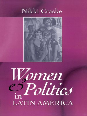 cover image of Women and Politics in Latin America